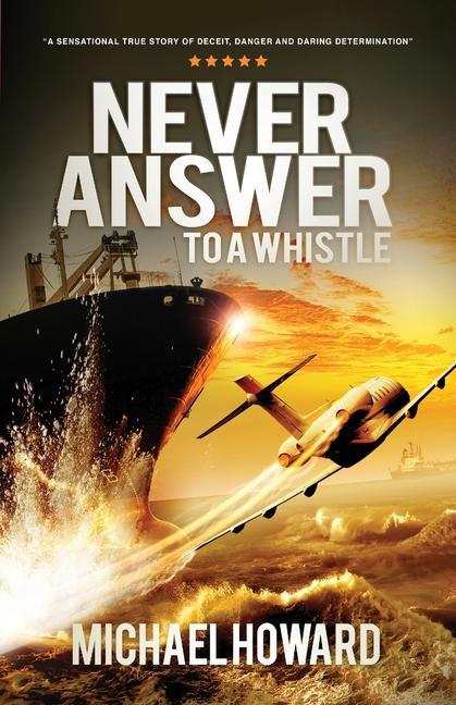 Vorderes Coverbild Never Answer To A Whistle