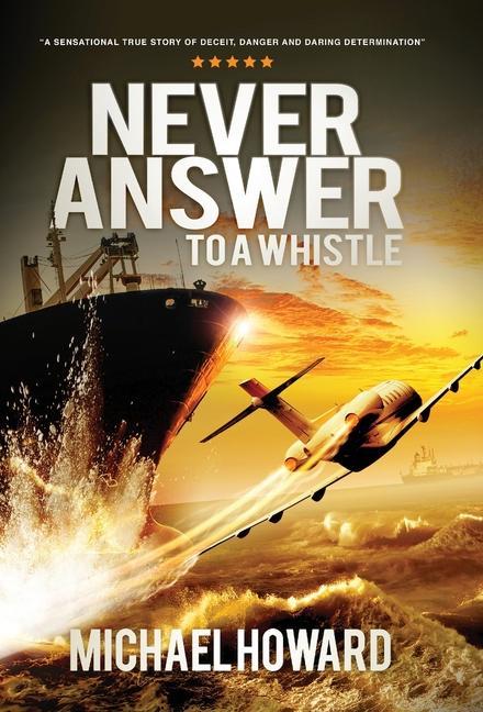 Vorderes Coverbild Never Answer To A Whistle