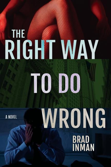Vorderes Coverbild The Right Way to Do Wrong