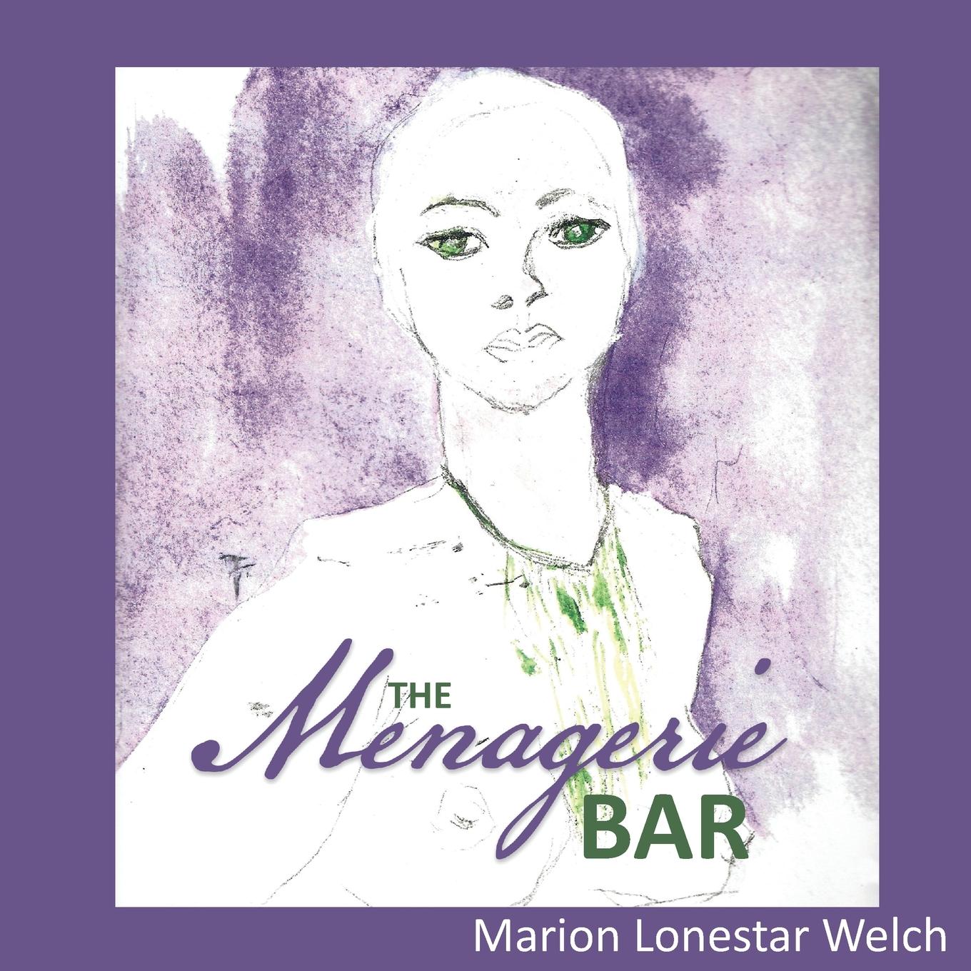 Vorderes Coverbild The Menagerie Bar