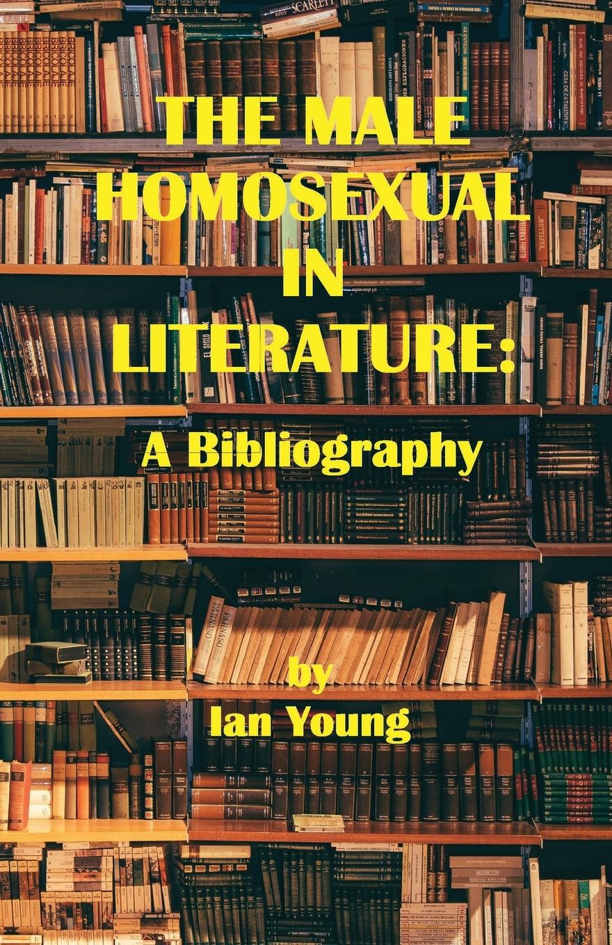 Vorderes Coverbild The Male Homosexual in Literature