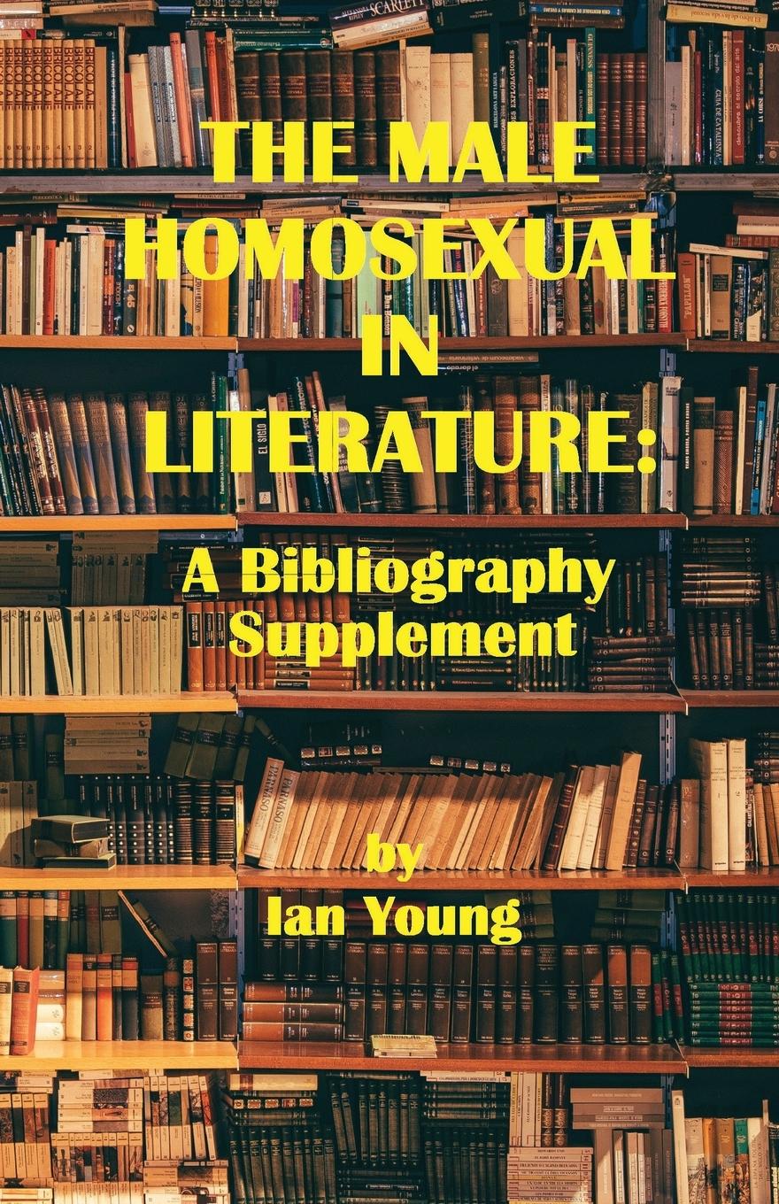Vorderes Coverbild The Male Homosexual in Literature