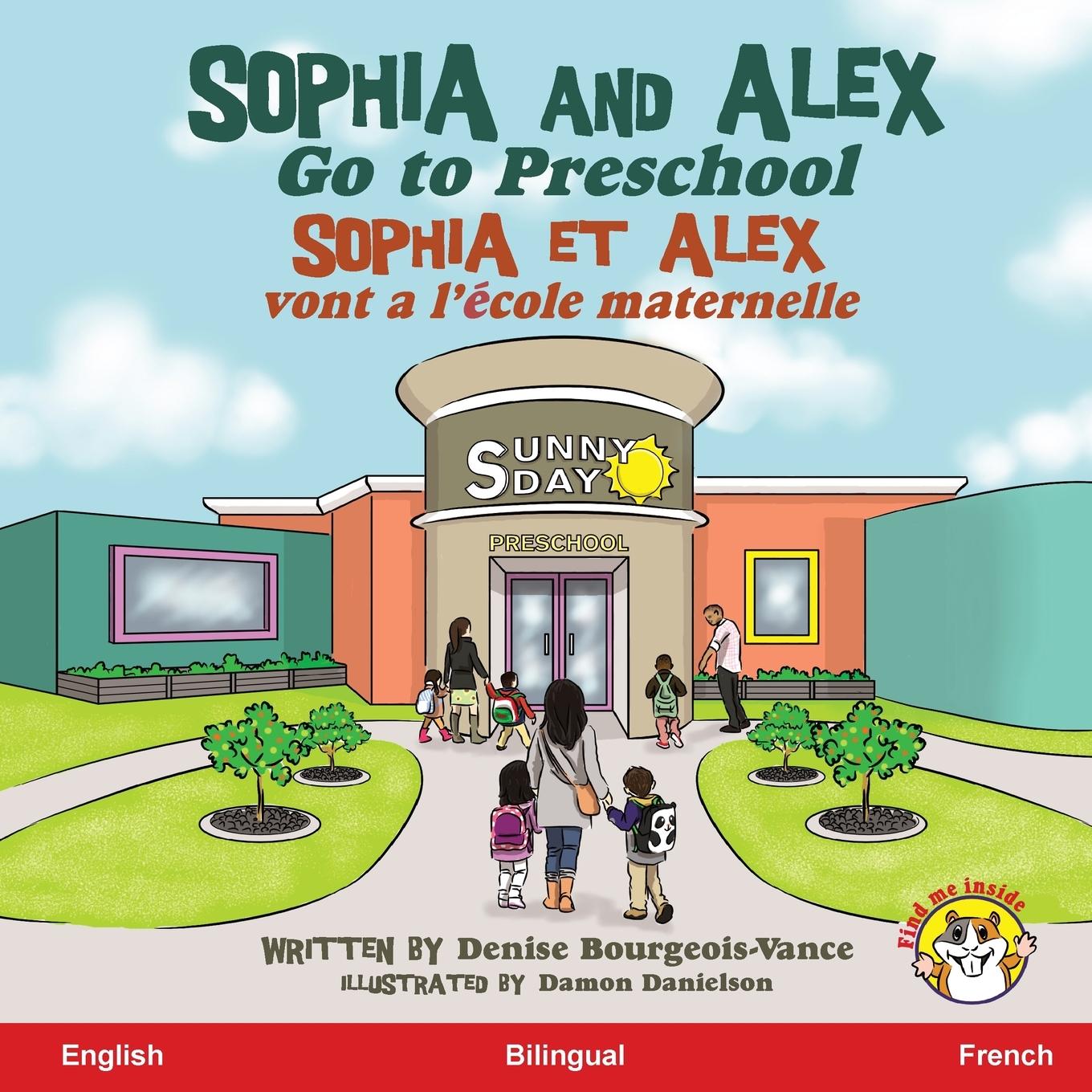Vorderes Coverbild Sophia and Alex Go to Preschool
