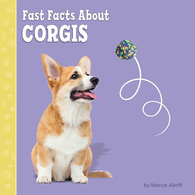 Vorderes Coverbild Fast Facts about Corgis
