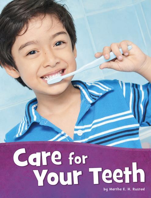 Vorderes Coverbild Care for Your Teeth