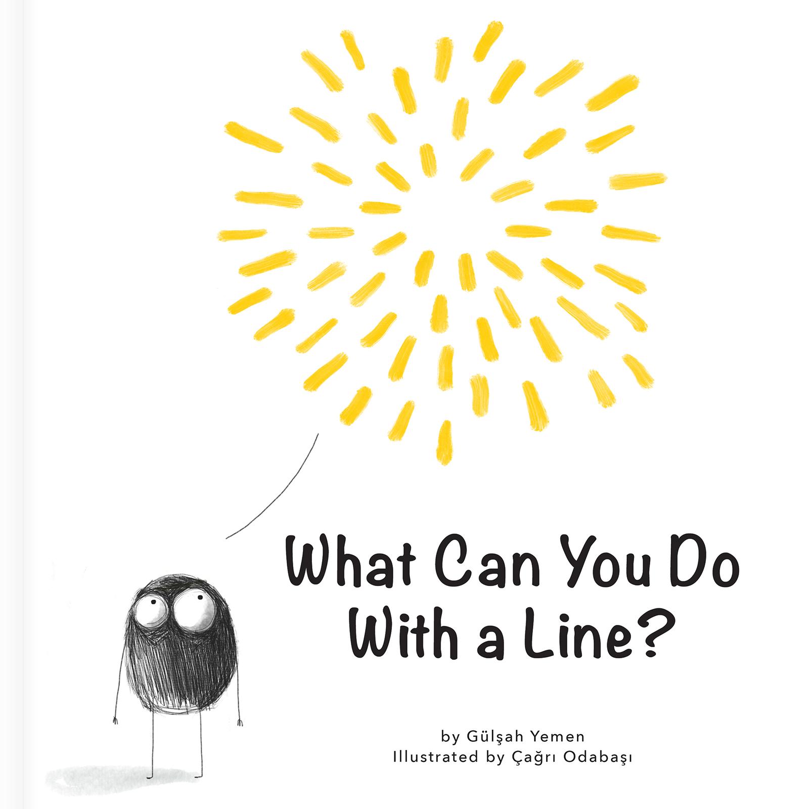 Vorderes Coverbild What Can You Do with a Line? - A Shapes and Drawing Book for Preschoolers (First Concepts Series)