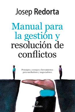Vorderes Coverbild Manual Para La Gestion Y Resolucion de Conflictos