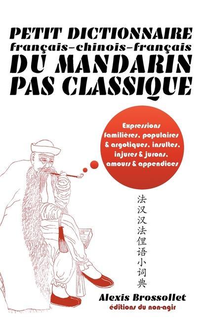 Vorderes Coverbild Petit dictionnaire français-chinois-français du mandarin pas classique