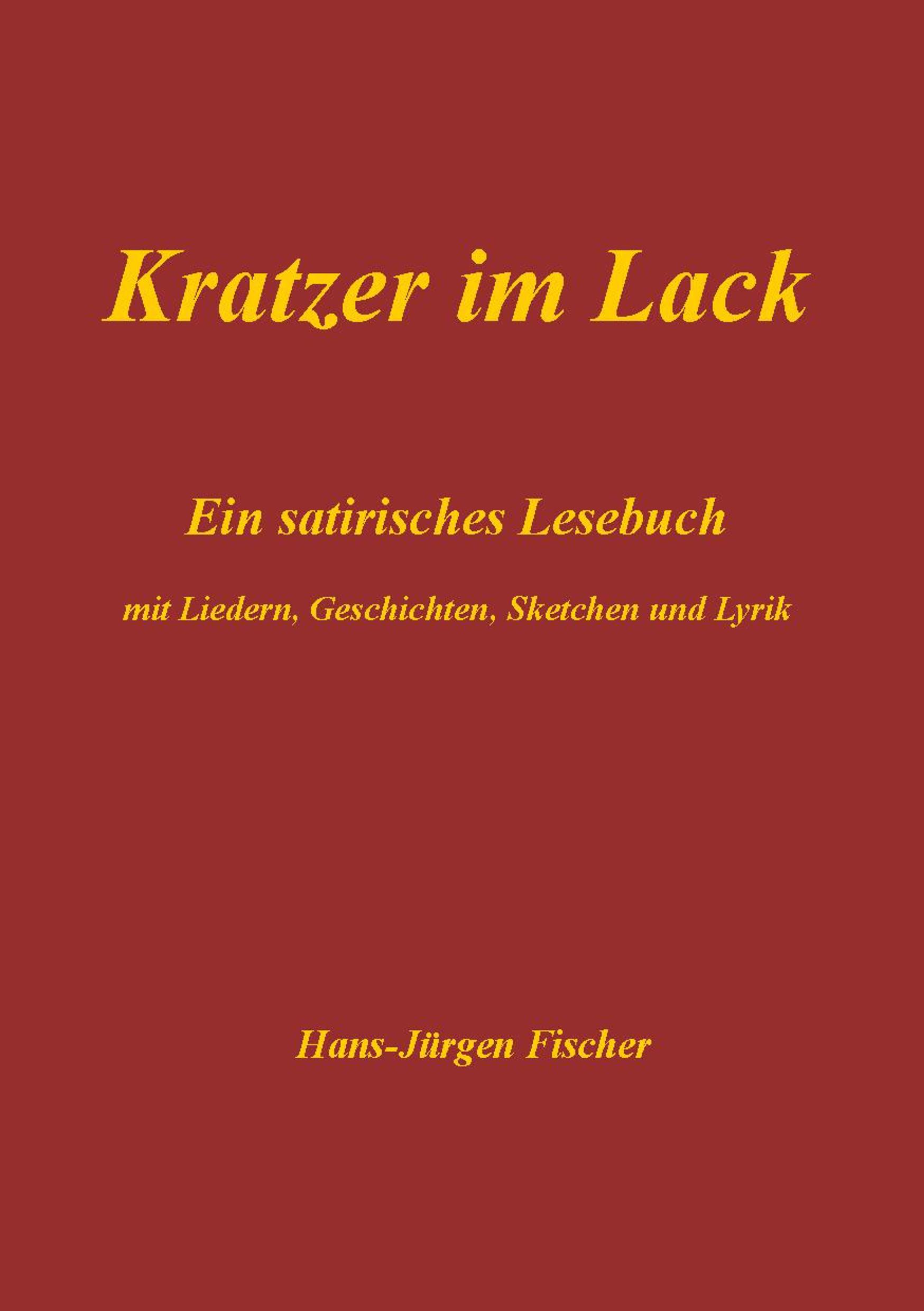 Vorderes Coverbild Kratzer im Lack