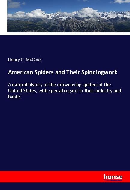 Vorderes Coverbild American Spiders and Their Spinningwork