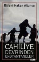 Vorderes Coverbild Cahiliye Devrinden Enstantaneler