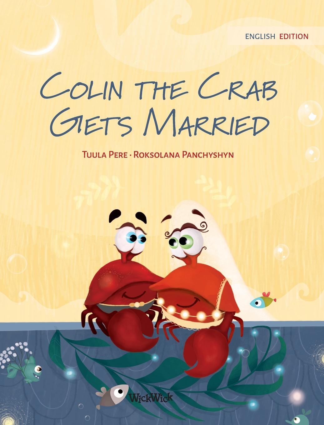 Vorderes Coverbild Colin the Crab Gets Married