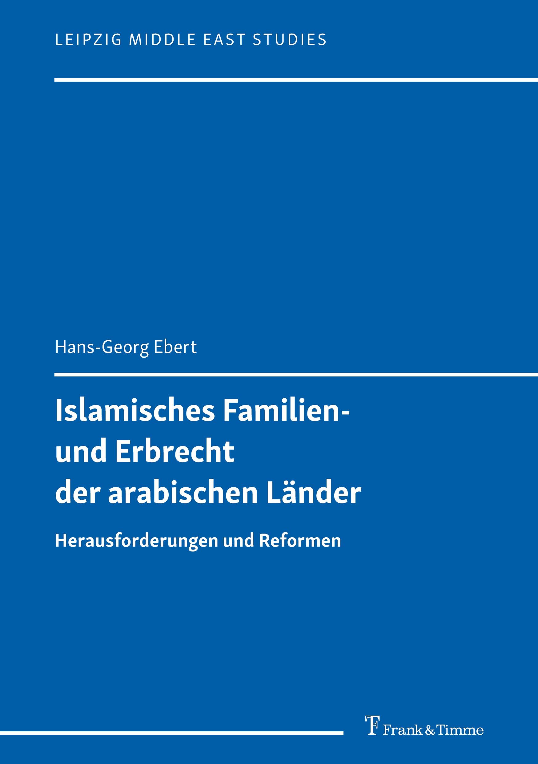 Vorderes Coverbild Islamisches Familien- und Erbrecht der arabischen Länder