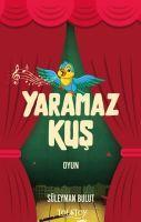 Vorderes Coverbild Yaramaz Kus