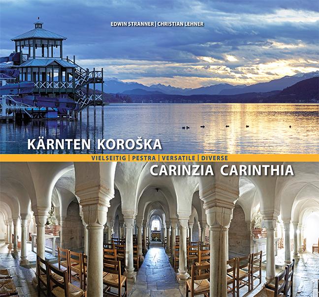Vorderes Coverbild Kärnten vielseitig / Pestra KoroSka / Carinzia versatile / Carinthia diverse