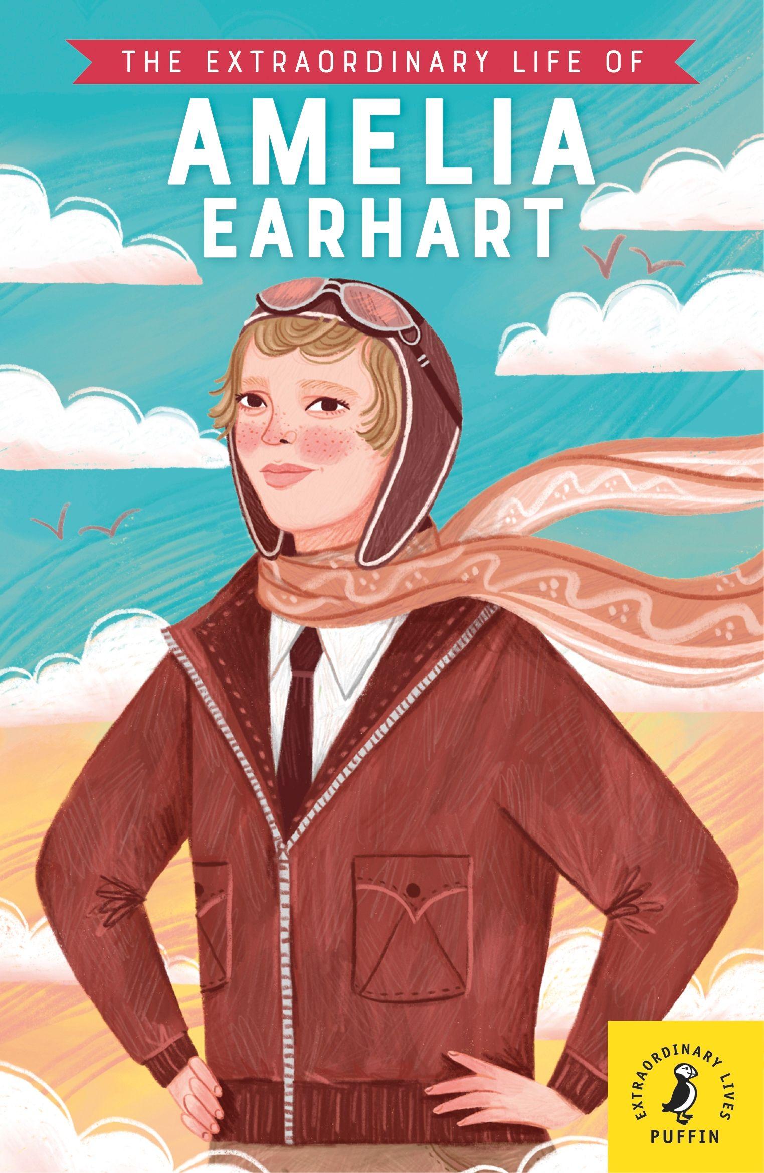 Vorderes Coverbild The Extraordinary Life of Amelia Earhart