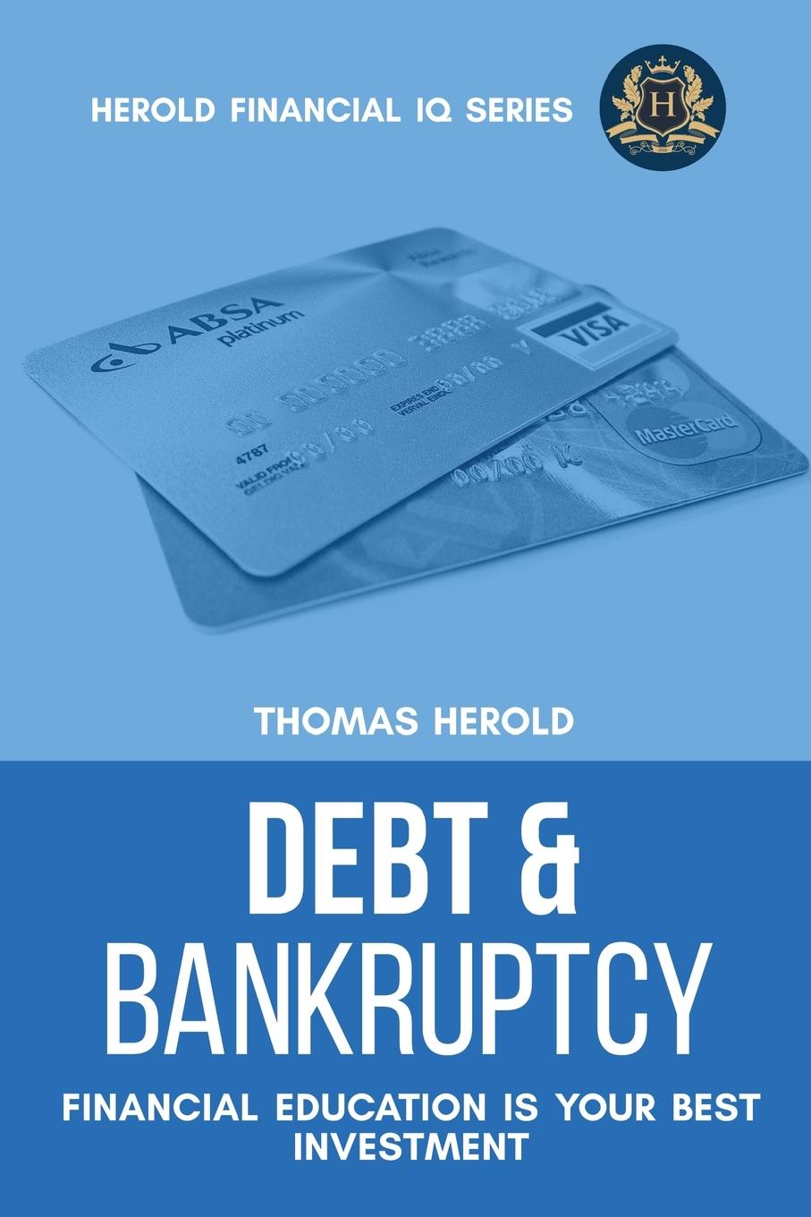 Vorderes Coverbild Debt & Bankruptcy Terms - Financial Education Is Your Best Investment