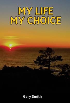 Vorderes Coverbild My Life My Choice