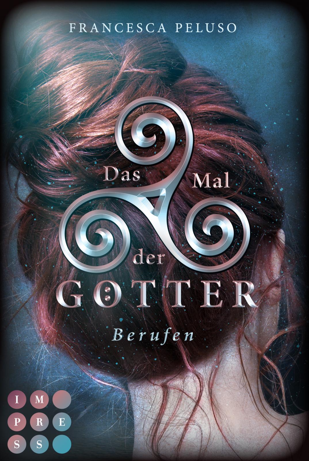 Vorderes Coverbild Das Mal der Götter 1: Berufen