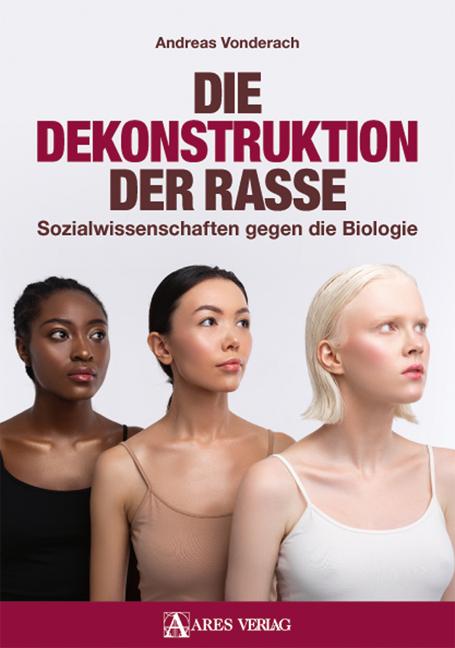 Vorderes Coverbild Die Dekonstruktion der Rasse