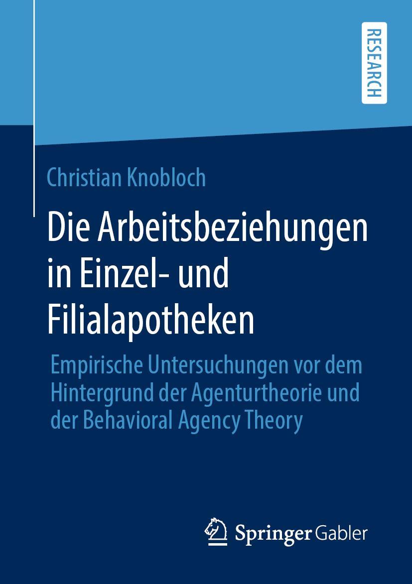 Vorderes Coverbild Die Arbeitsbeziehungen in Einzel- und Filialapotheken