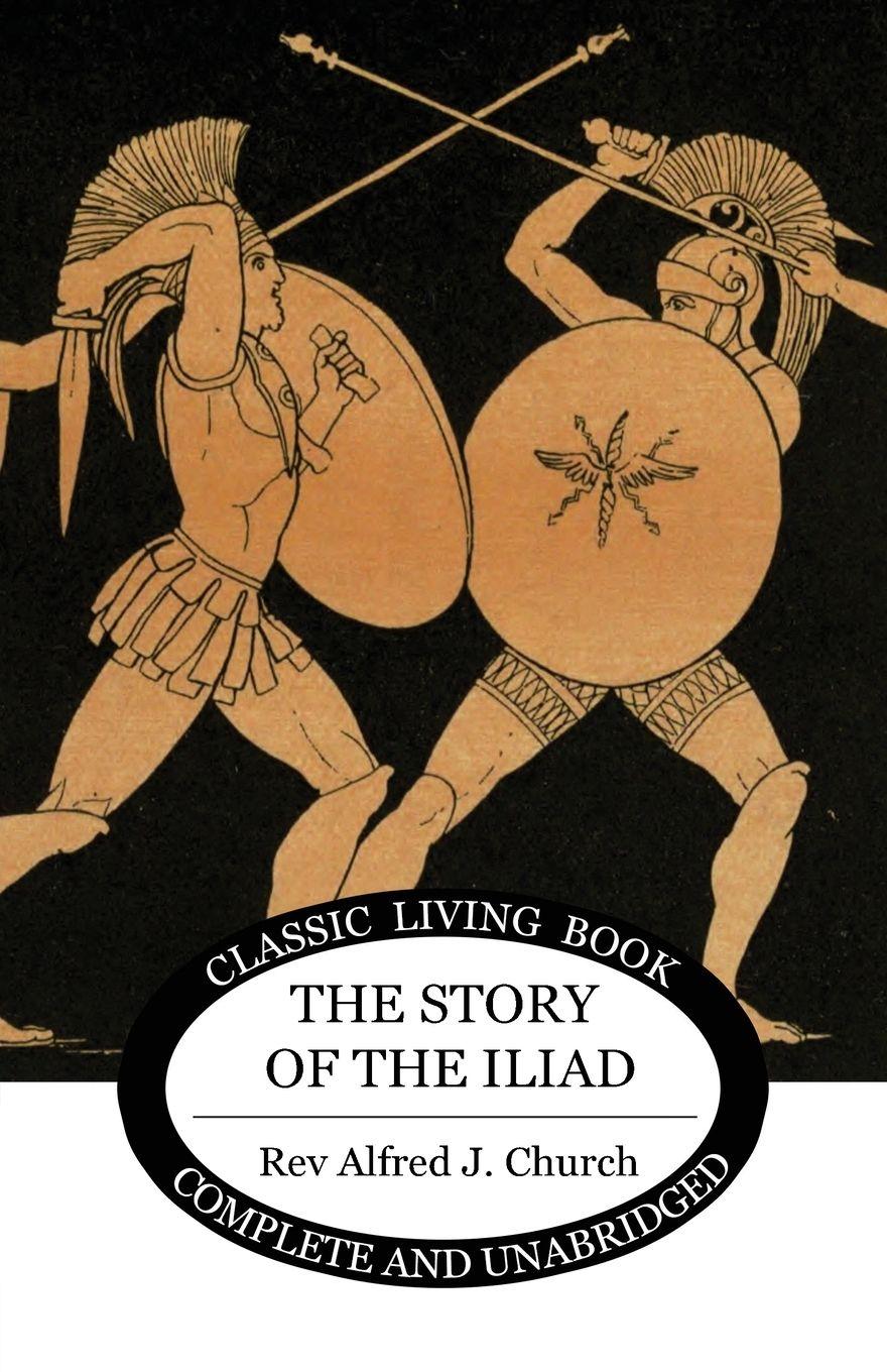 Vorderes Coverbild The Story of the Iliad