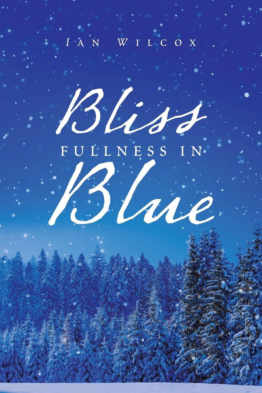 Vorderes Coverbild Bliss Fullness in Blue