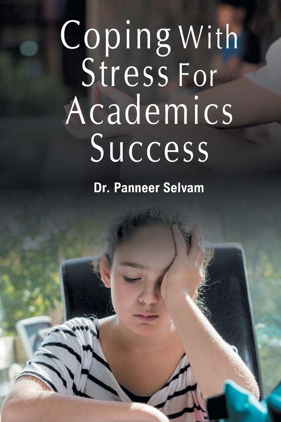 Vorderes Coverbild COPING WITH STRESS FOR ACADEMICS SUCCESS