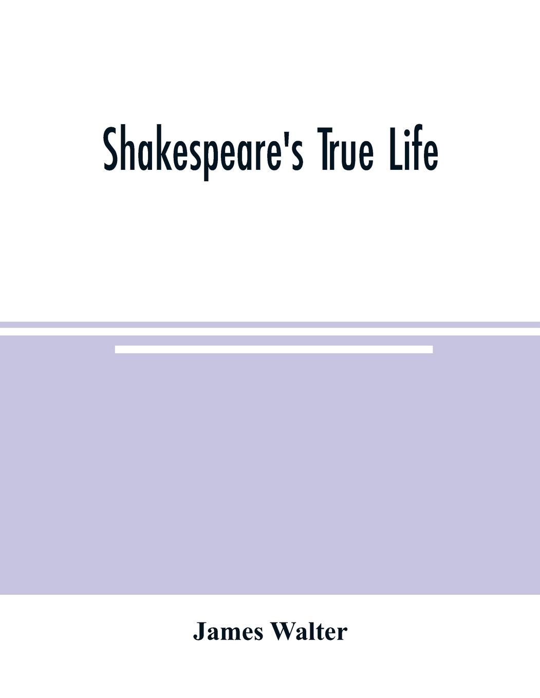 Vorderes Coverbild Shakespeare's true life