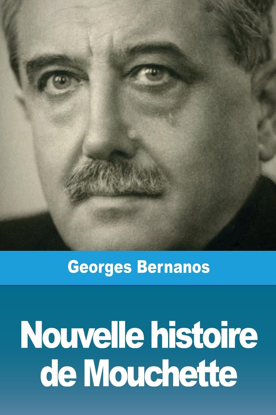 Vorderes Coverbild Nouvelle histoire de Mouchette