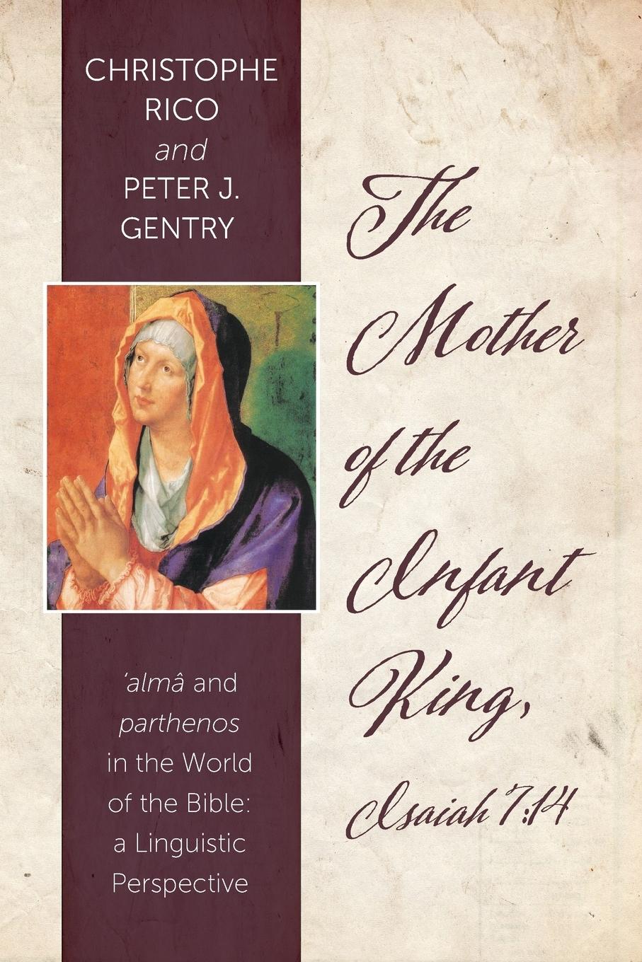 Vorderes Coverbild The Mother of the Infant King, Isaiah 7