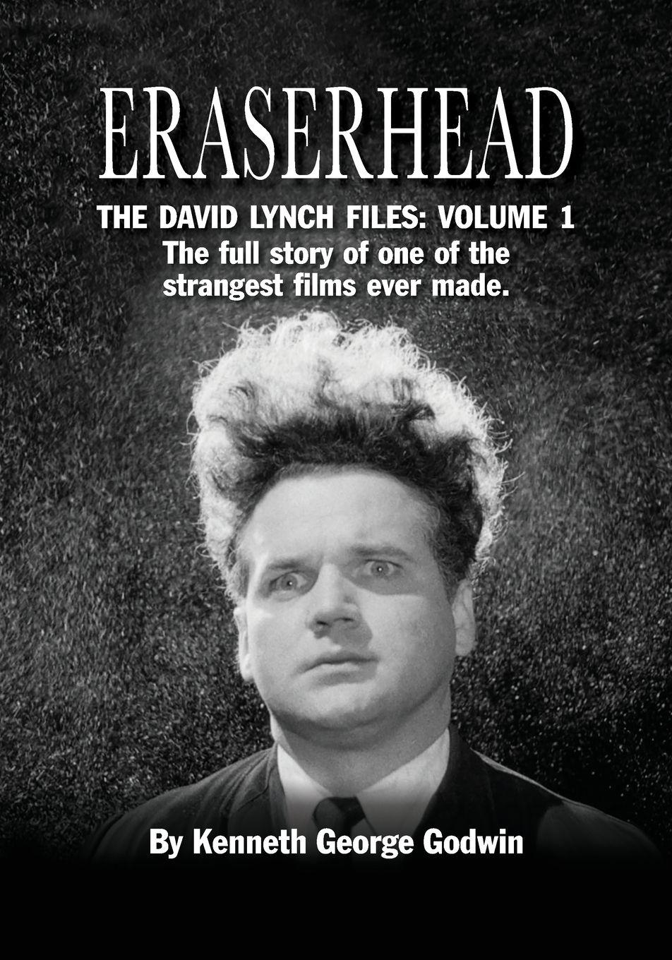 Vorderes Coverbild Eraserhead, The David Lynch Files