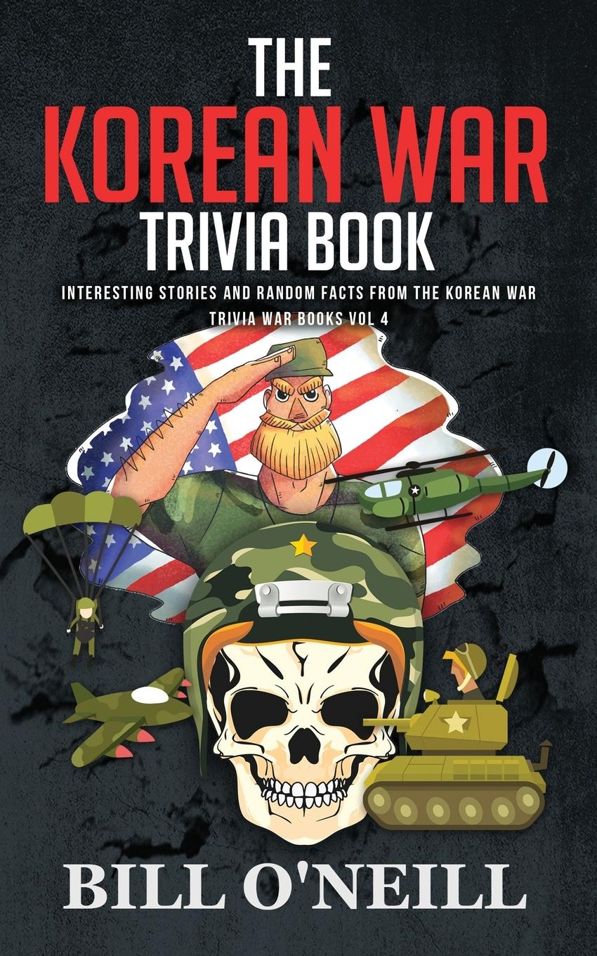 Vorderes Coverbild The Korean War Trivia Book