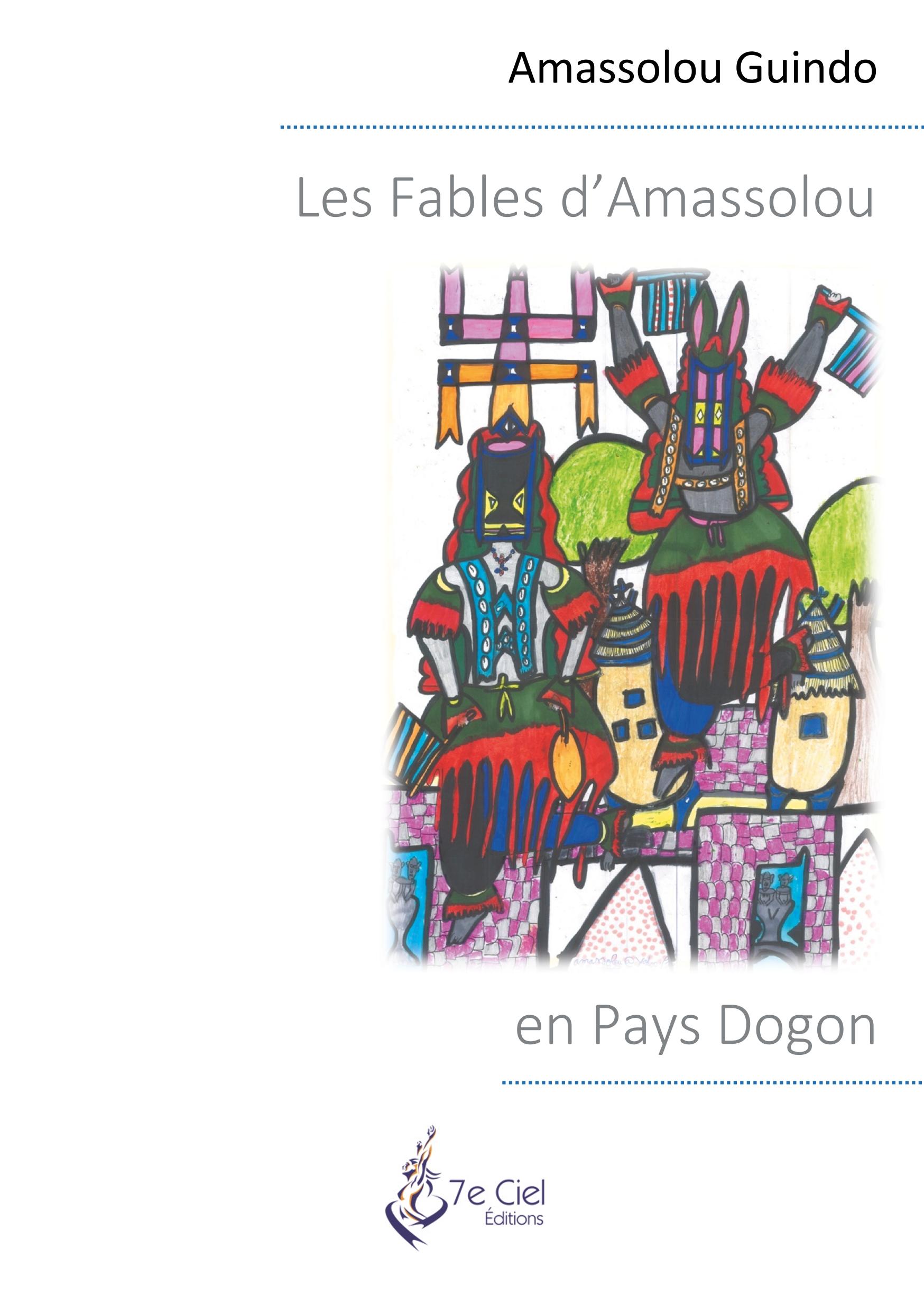 Vorderes Coverbild Les Fables d'Amassolou en Pays Dogon