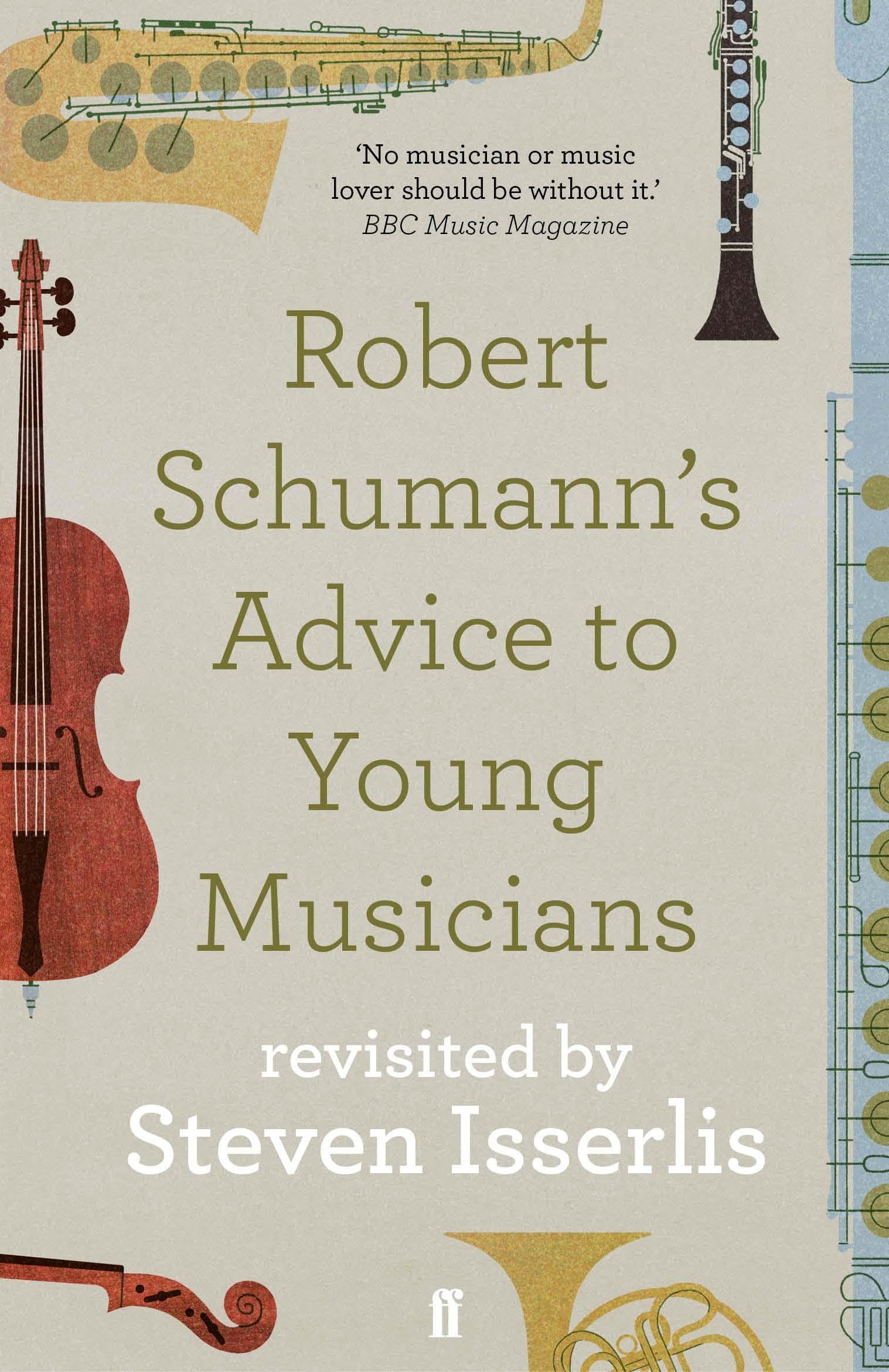 Vorderes Coverbild Robert Schumann's Advice to Young Musicians
