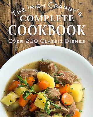Vorderes Coverbild The Irish Granny's Complete Cookbook