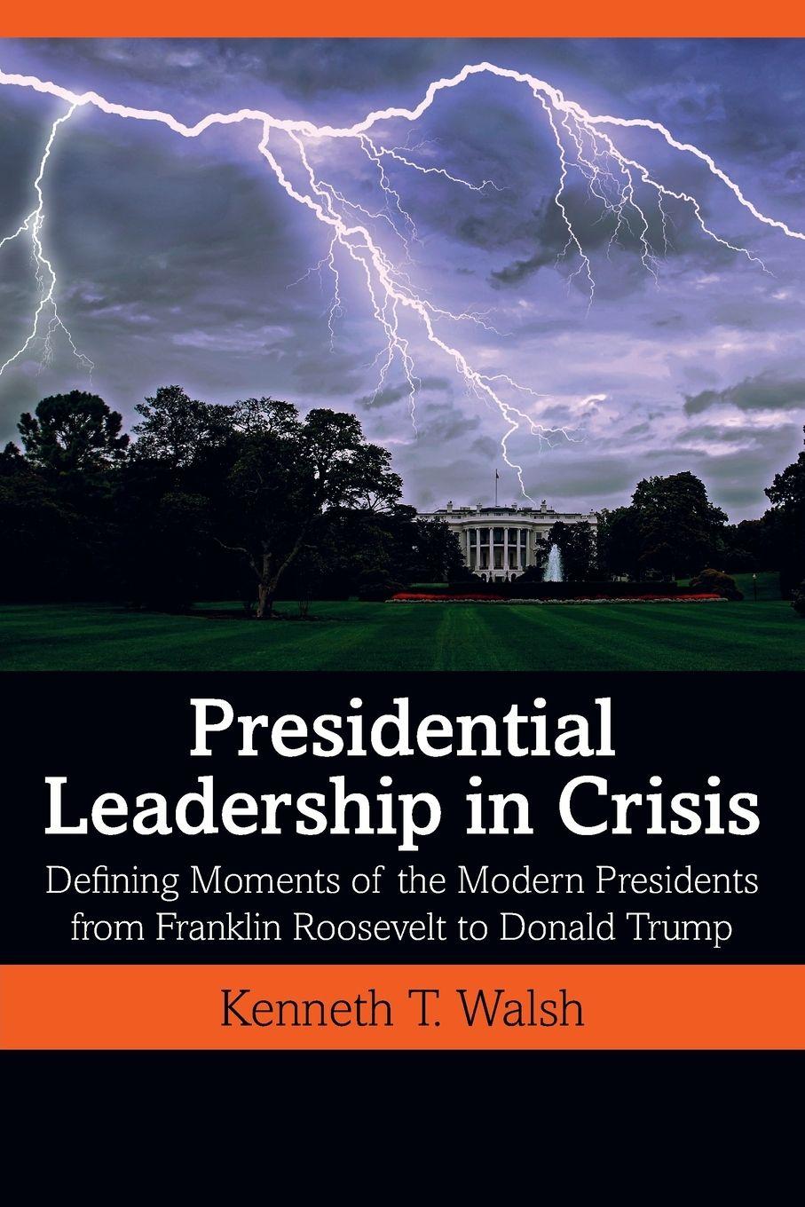 Vorderes Coverbild Presidential Leadership in Crisis