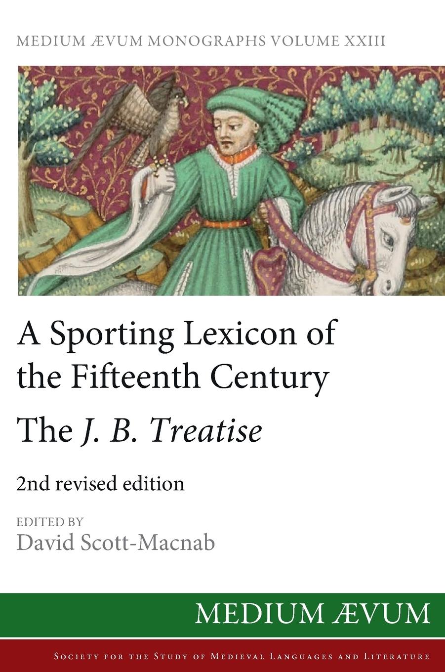 Vorderes Coverbild A Sporting Lexicon of the Fifteenth Century