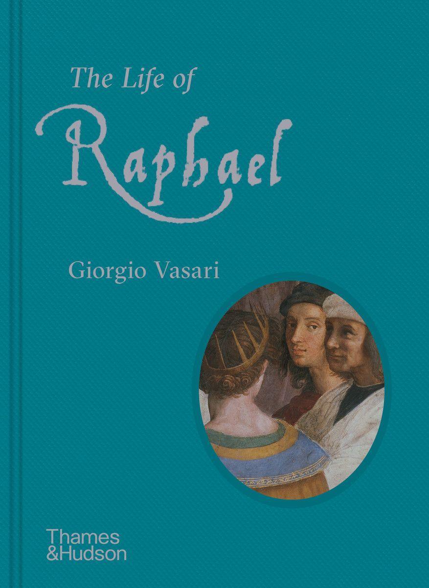 Vorderes Coverbild The Life of Raphael