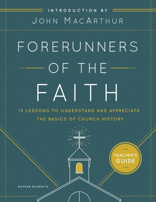 Vorderes Coverbild Forerunners of the Faith: Teacher's Guide
