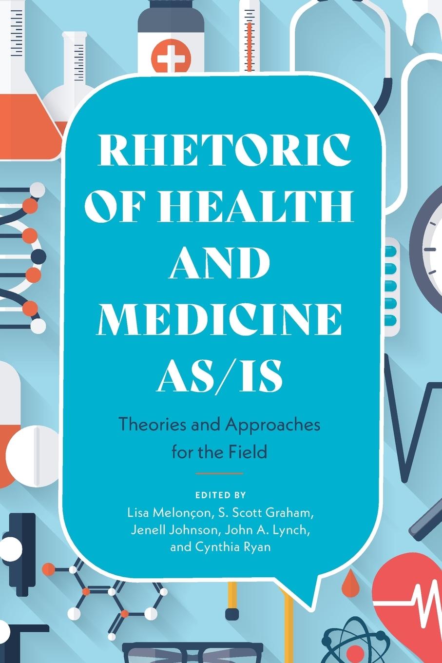 Vorderes Coverbild Rhetoric of Health and Medicine As/Is