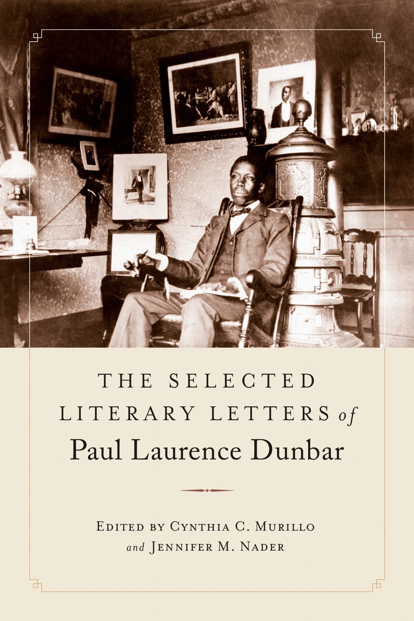 Vorderes Coverbild The Selected Literary Letters of Paul Laurence Dunbar