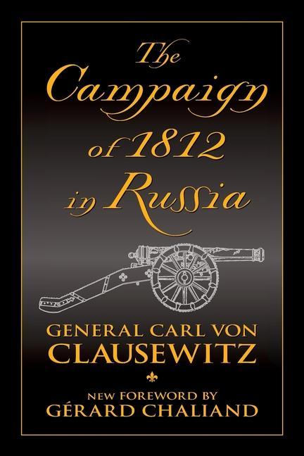 Vorderes Coverbild The Campaign of 1812 in Russia