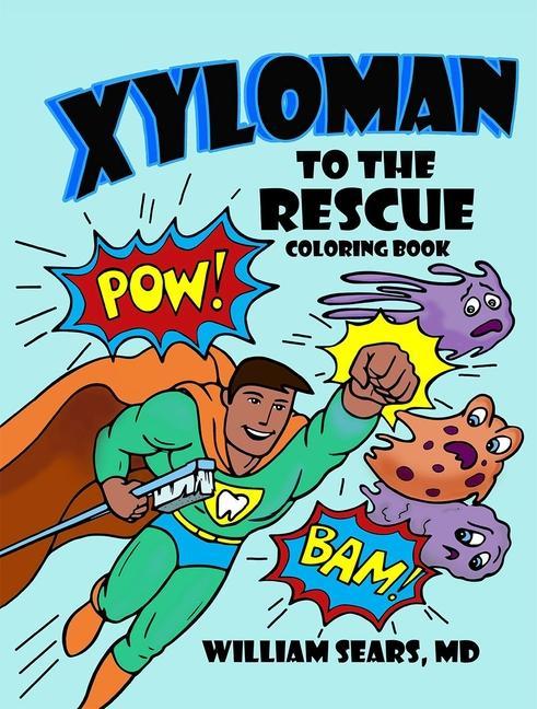 Vorderes Coverbild Xyloman to the Rescue Coloring Book