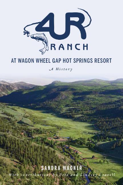 Vorderes Coverbild 4ur Ranch at Wagon Wheel Gap Hot Springs Resort
