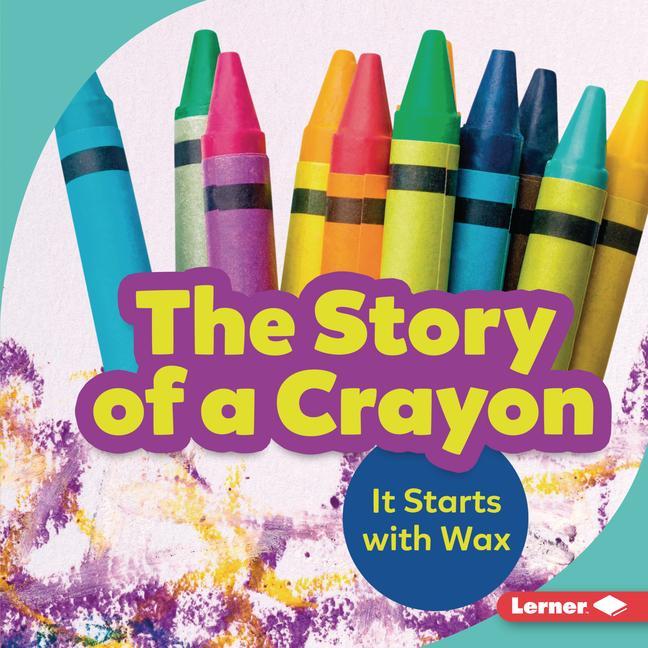Vorderes Coverbild The Story of a Crayon