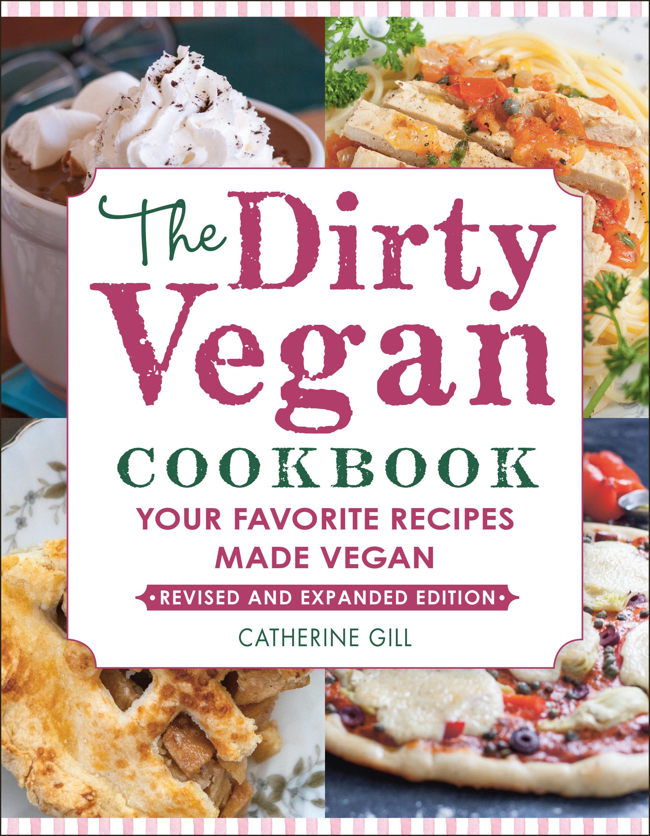 Vorderes Coverbild The Dirty Vegan Cookbook, Revised Edition