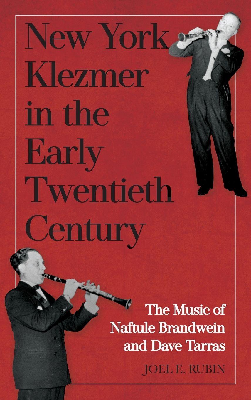 Vorderes Coverbild New York Klezmer in the Early Twentieth Century