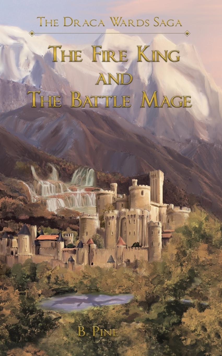 Vorderes Coverbild The Fire King and the Battle Mage