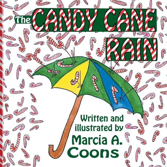 Vorderes Coverbild The Candy Cane Rain